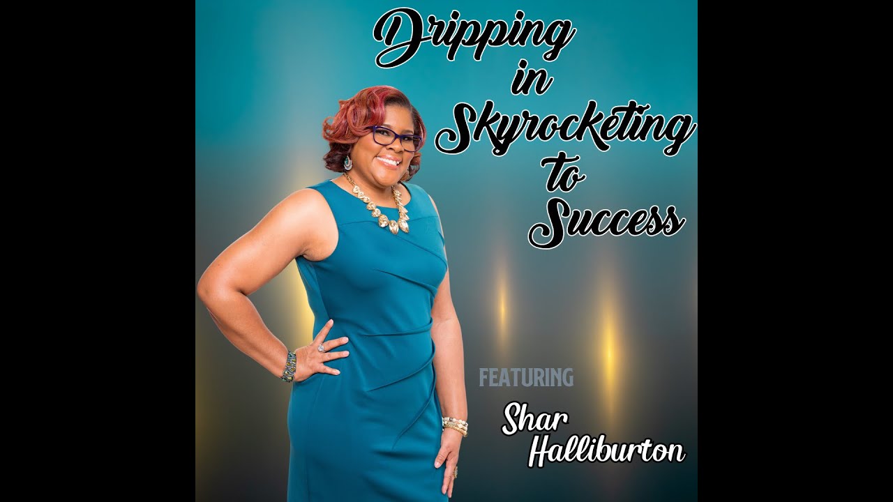 Dripping in Skyrocketing to Success