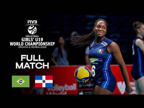 Brazil vs. Dominican Republic - Pool B (SRB) | Girls' U19 World Champs 2025 - Full Match