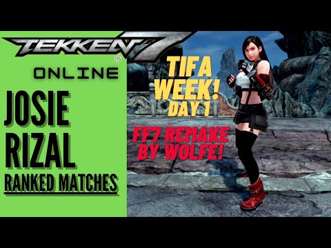 TIFA WEEK! Day 1: Final Fantasy 7 Remake by Wolfe! - Tekken 7 Ranked w/ Josie - PC