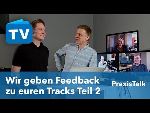 2. Teil - Wir geben euch Feedback zu euren Tracks
