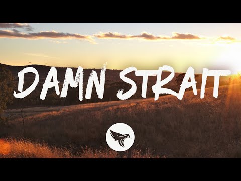 Scotty McCreery - Damn Strait (Lyrics)