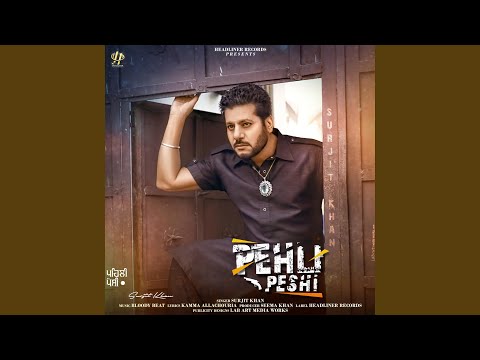 Pehli Peshi — watch video
