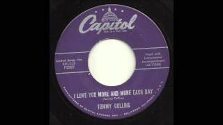 Tommy Collins - I Love You More And More Each Day