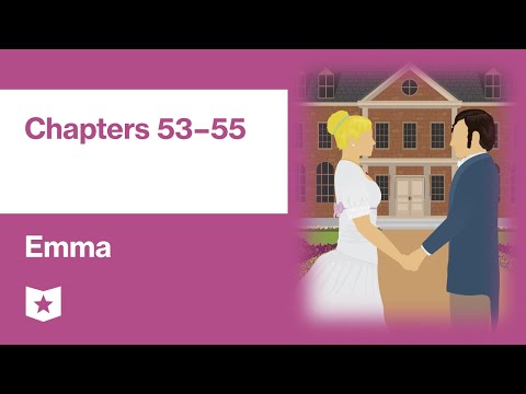 Emma by Jane Austen | Chapters 53–55