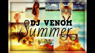 DJ VENOM - Summer