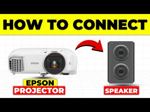 How To Connect Epson Projector To Speaker (How To Setup And Add Speaker To Epson Projector)