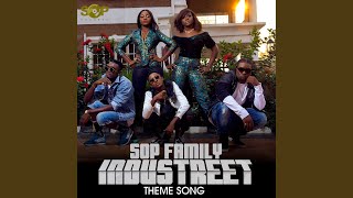 Download lagu Sop Family Industreet Theme Song mp3 Download lagu Sop Family Industreet Theme Song mp3