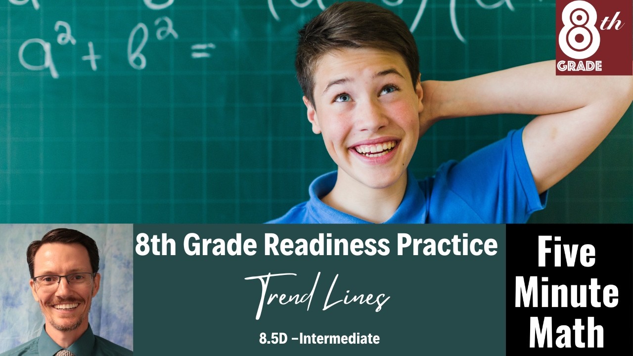8.5D Readiness Practice - Intermediate