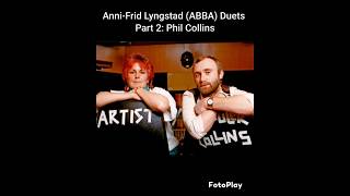 Anni-Frid "Frida" Lyngstad (ABBA) Duets - Part 2: Phil Collins