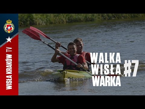 Walka, Wisła, Warka #7
