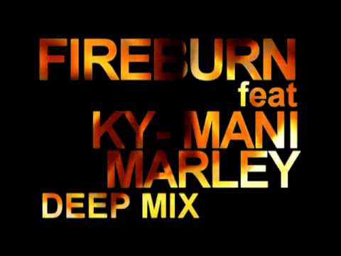 FIREBURN FEAT KY-MANI MARLEY @ traxsource.com