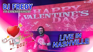 Download lagu VALENTINE DAY - DJ FREDY FR ENTERTERTAINMENT LIVE IN NASHVILLE SABTU 14 FEBRUARI 2021 mp3