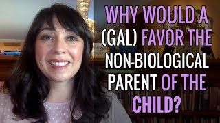 Why Would a GAL (Guardian Ad Litem) Favor Non-Parent in Child Custody Cases