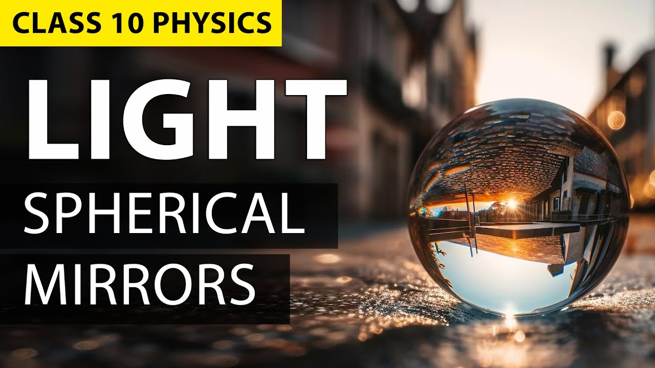 Light Reflection and Refraction Class 10 (Animation) | CBSE Class 10 Science Chapter 10 | NCERT