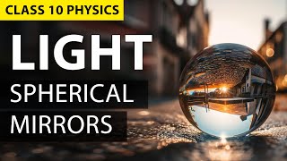 Light Reflection and Refraction Class 10 (Animation) | CBSE Class 10 Science Chapter 10 | NCERT