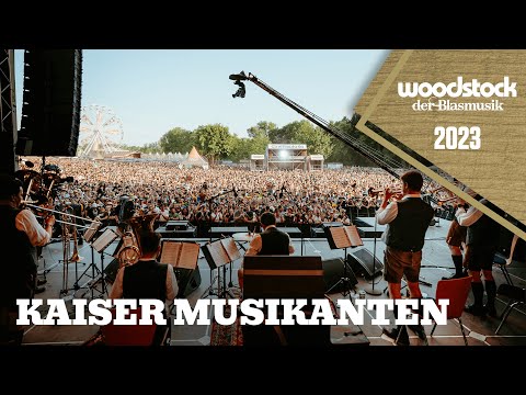 Kaiser Musikanten - Live am Woodstock der Blasmusik 2023