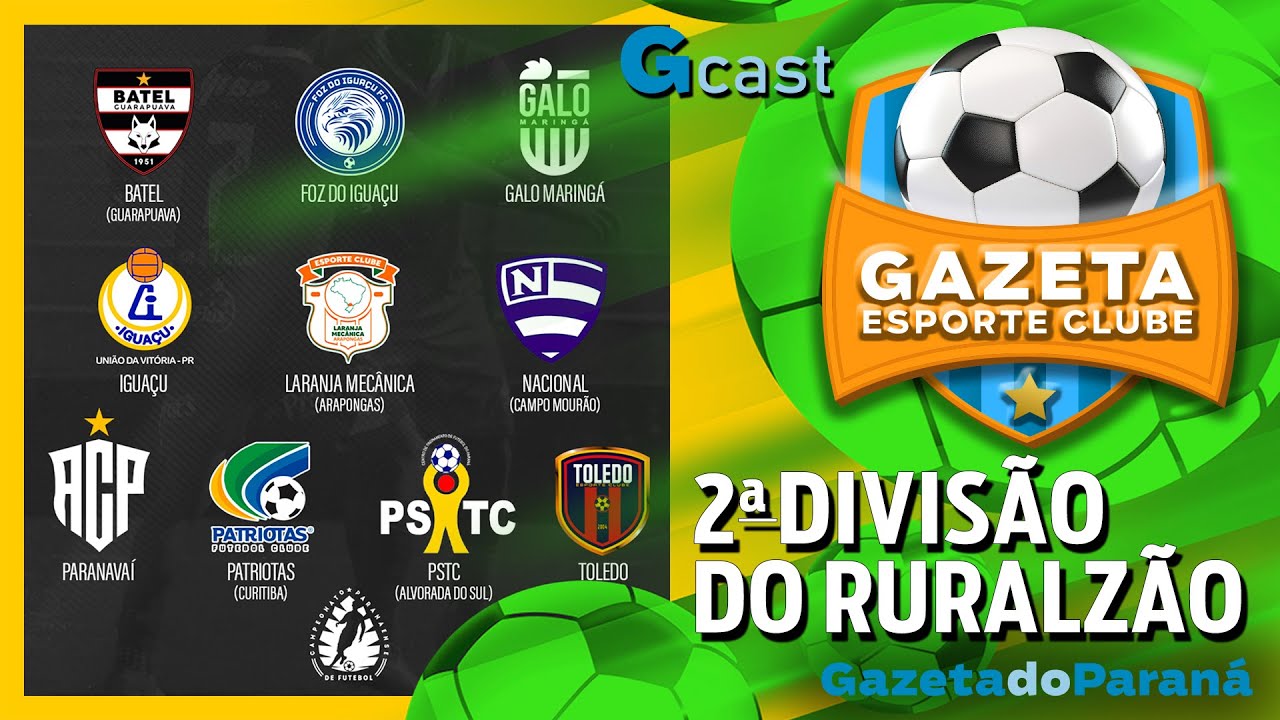 GAZETA ESPORTE CLUBE #47 – INICIA NESTE SÁBADO A SEGUNDA DIVISÃO DO CAMPEONATO PARANAENSE