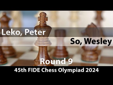 Leko, Peter -- So, Wesley, 45th FIDE Chess Olympiad 2024, Round 9, ½-½