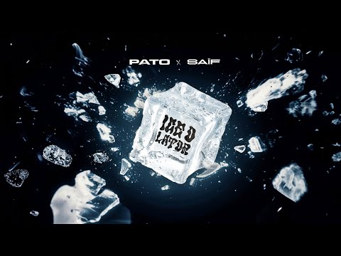 Pato feat. Saïf - Ice-O-Lator