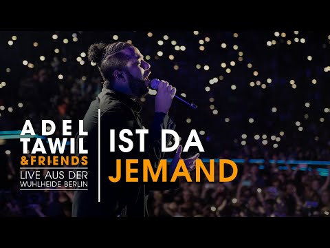 Adel Tawil "Ist da jemand" (Live aus der Wuhlheide Berlin)