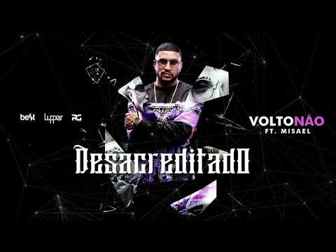 Lupper ft.  @Misaeloriginal - Volto Não (Official Music Vídeo)