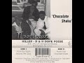 Killer D The II Dope Posse Chocolate Shake 1996 FULL EP FLAC GANGSTA RAP G FUNK