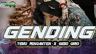 Download lagu DJ GENDING JAWA TEMU PENGANTEN X GEBO GIRO COCOK BUAT HAJATAN 🔥Abd rmx mp3