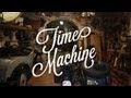 Time Machine - Petrolicious