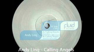 Andy Ling - Calling Angels (Analogue Heaven Mix)