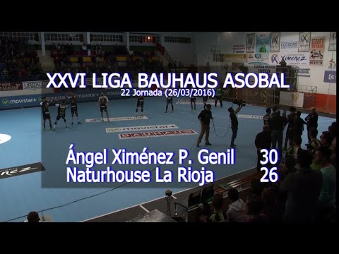 LIGA BAUHAUS ASOBAL J22 Ángel Ximénez P. Genil - Naturhouse La Rioja 30 - 26