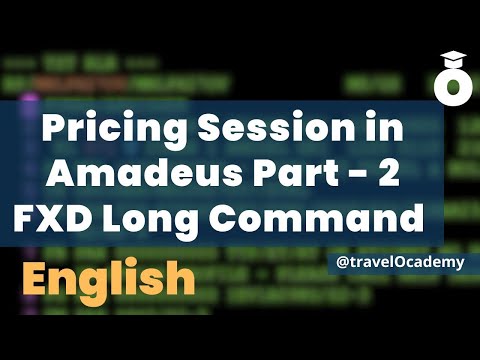 Amadeus Session 11 | Amadeus Pricing Part-2 | FXD long & short command | Gaurav Gera | Travelocademy