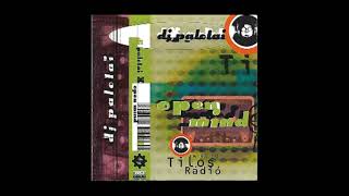 Dj Palotai – Open Mind, FM 98.00 Tilos Rádió [CRMC 001]