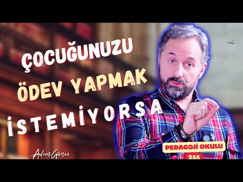 Pedagoji Okulu 256 - Çocuğunuz Ders Yapmayı İstemiyorsa