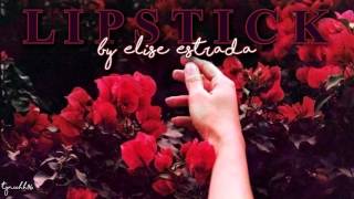 ☆ Lipstick - Elise Estrada