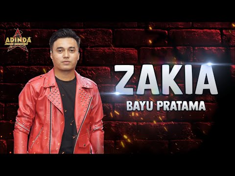 ZAKIA - COVER BY BAYU PRATAMA _ AFC ADINDA MUSIK