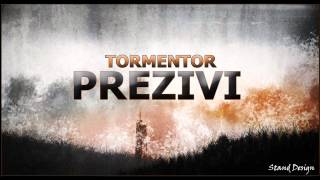 tormentor - Preživi