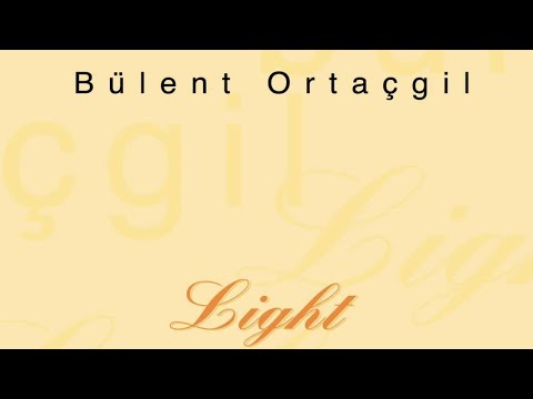 Bülent Ortaçgil - Bi'şeycik Olmaz / Light (Official audio) #adamüzik
