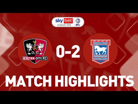 HIGHLIGHTS: Exeter City 0 Ipswich Town 2 (19/11/22) EFL Sky Bet League One