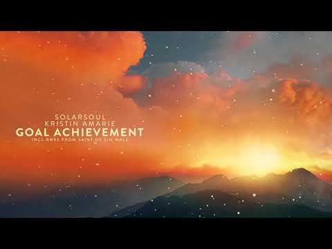 Solarsoul - Goal Achievement (Incl. Rmxs from Saint of Sin, Nale)