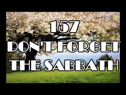 DON'T FORGET THE SABBATH | Reformation Hymnal Hymn #157