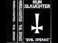 Nunslaughter - Evil Speaks (1999)