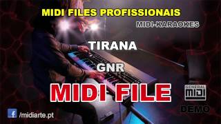 ♬ Midi file  - TIRANA - GNR