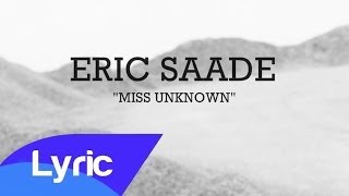 Eric Saade - Miss Unknown (Lyric Video)