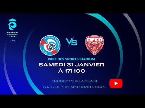 J14 I RC Strasbourg vs Dijon FCO en replay I ARKEMA Première Ligue 2025-2026