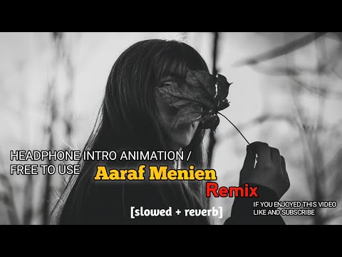 𝘼𝙖𝙧𝙖𝙛 𝙈𝙚𝙣𝙞𝙚𝙣 - 𝘼𝙢𝙖𝙡 𝙈𝙖𝙝𝙚𝙧 /(𝙨𝙡𝙤𝙬𝙚𝙙 + 𝙧𝙚𝙫𝙚𝙧𝙗) / اعرف منين - امال ماهراشترك في قناة مزي