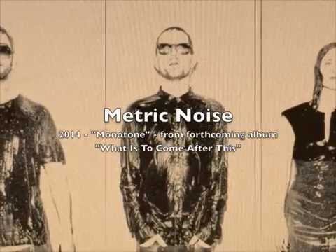 Metric Noise - 