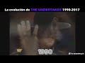 La Evolucion The Undertaker 1990 2017