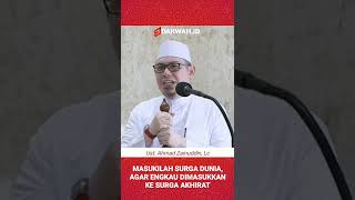 Download lagu Masuklah Kedalam Surga Dunia Agar ... - Ust. Ahmad Zainuddin Al Banjary, Lc. mp3 Download lagu Masuklah Kedalam Surga Dunia Agar ... - Ust. Ahmad Zainuddin Al Banjary, Lc. mp3