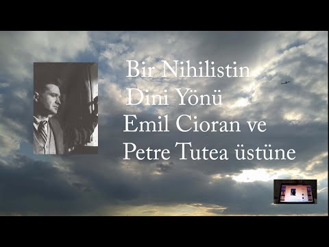 Bir Nihilistin Dini Yanı: Emil Cioran ve Petre Tutea üzerine konuştum