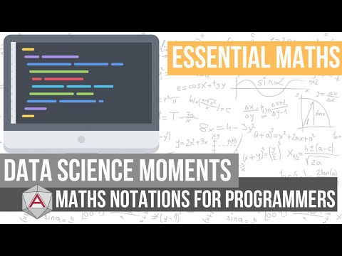 Data Science Moments - Essential Notations for Programmers
